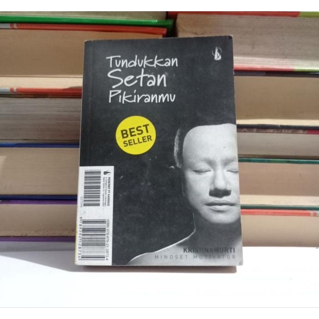 TUNDUKAN SETAN PIKIRANMU - KRISHNAMURTI