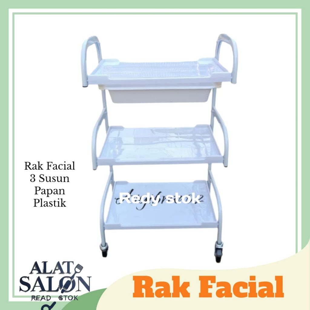 Rak Facial/Rak Salon/Troli Facial