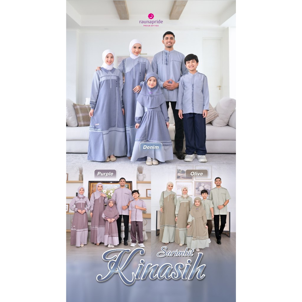 Rauna Sarimbit Kinasih || SERAGAM KELUARGA || SET COUPLE FAMILY || Baju Muslim Couple Keluarga 2026