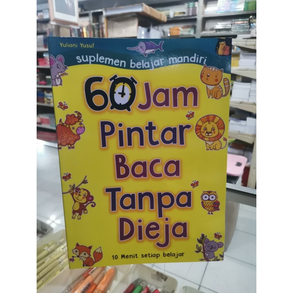 60 jam pintar Baca tanpa dieja. 10 menit setiap Belajar