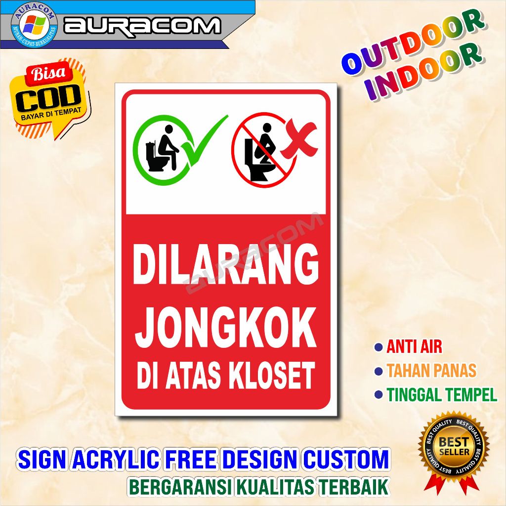 Sign Tulisan Dilarang Jongkok Di Toilet Duduk Sign Peringatan Custom Free Design - B474