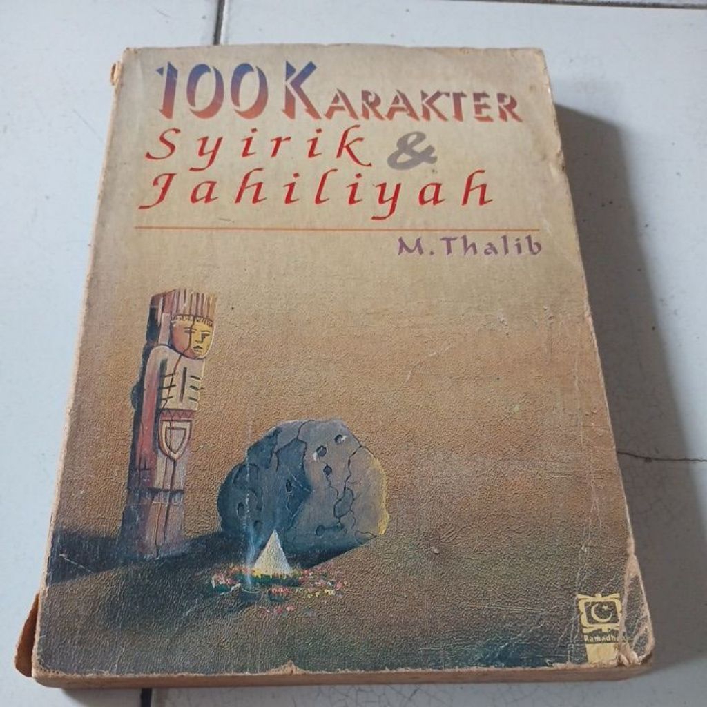 BUKU 100 KARAKTER SYIRIK JAHILIYAH