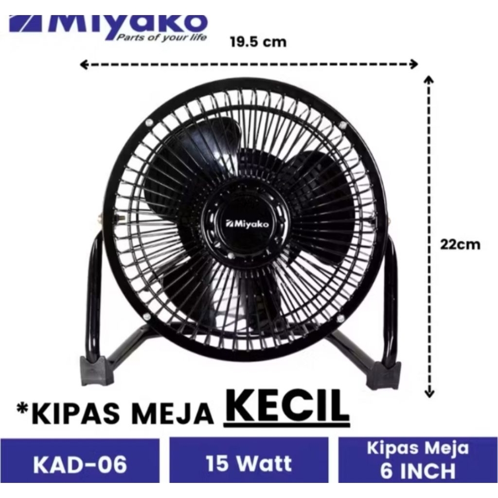 Kipas angin meja Miyako KAD- 06 6''/ kipas angin kecil