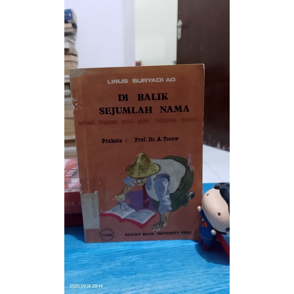 Ori Di Balik Sekum Nama [sebuah tinjauan puisi-puisi Indonesia modern] #Linus Suryadi AG