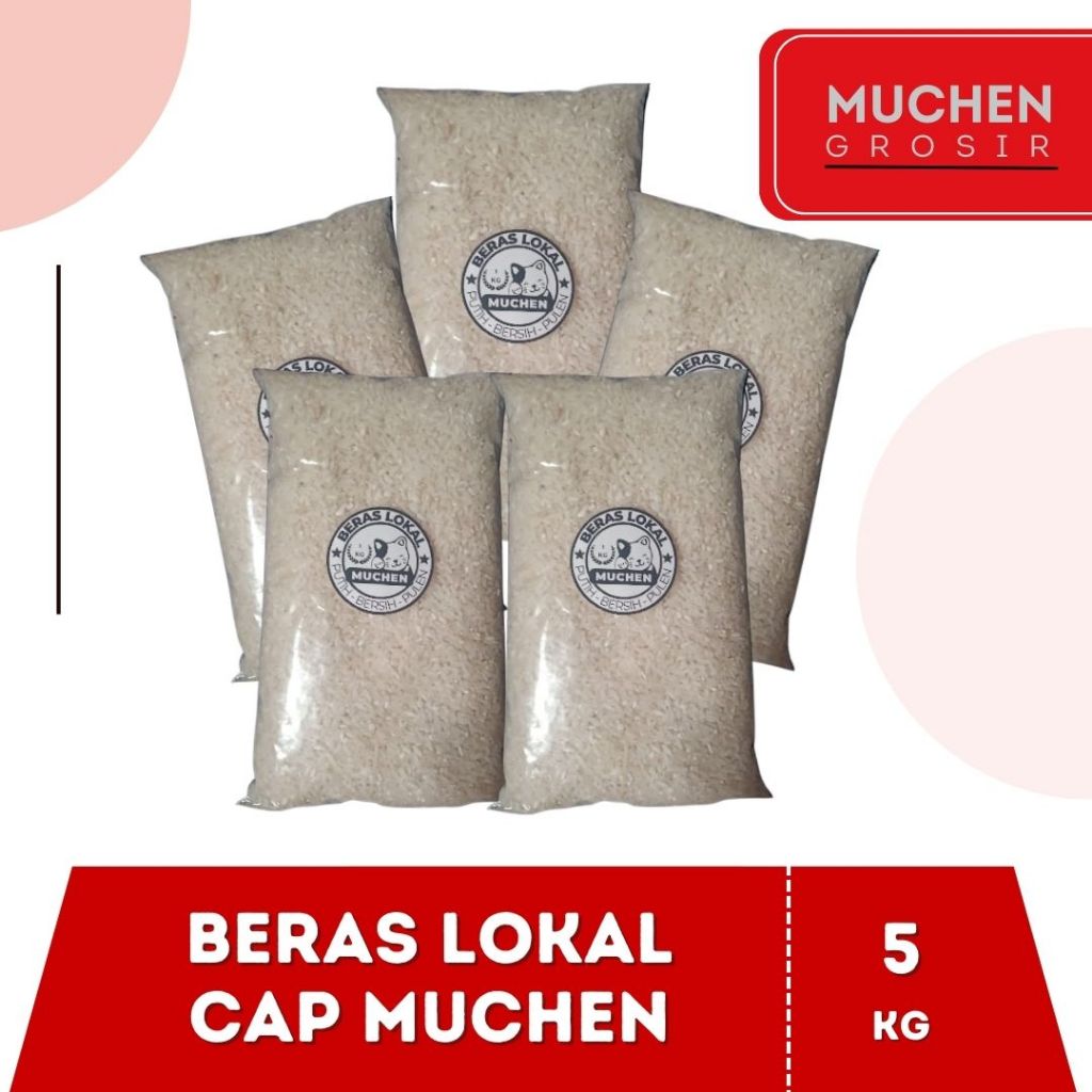 

Beras Lokal Cap Muchen Ekonomis 2 KG/ 3 KG/ 5KG