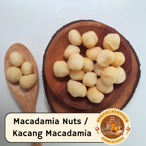 Macadamia Nuts / Kacang Macadamia