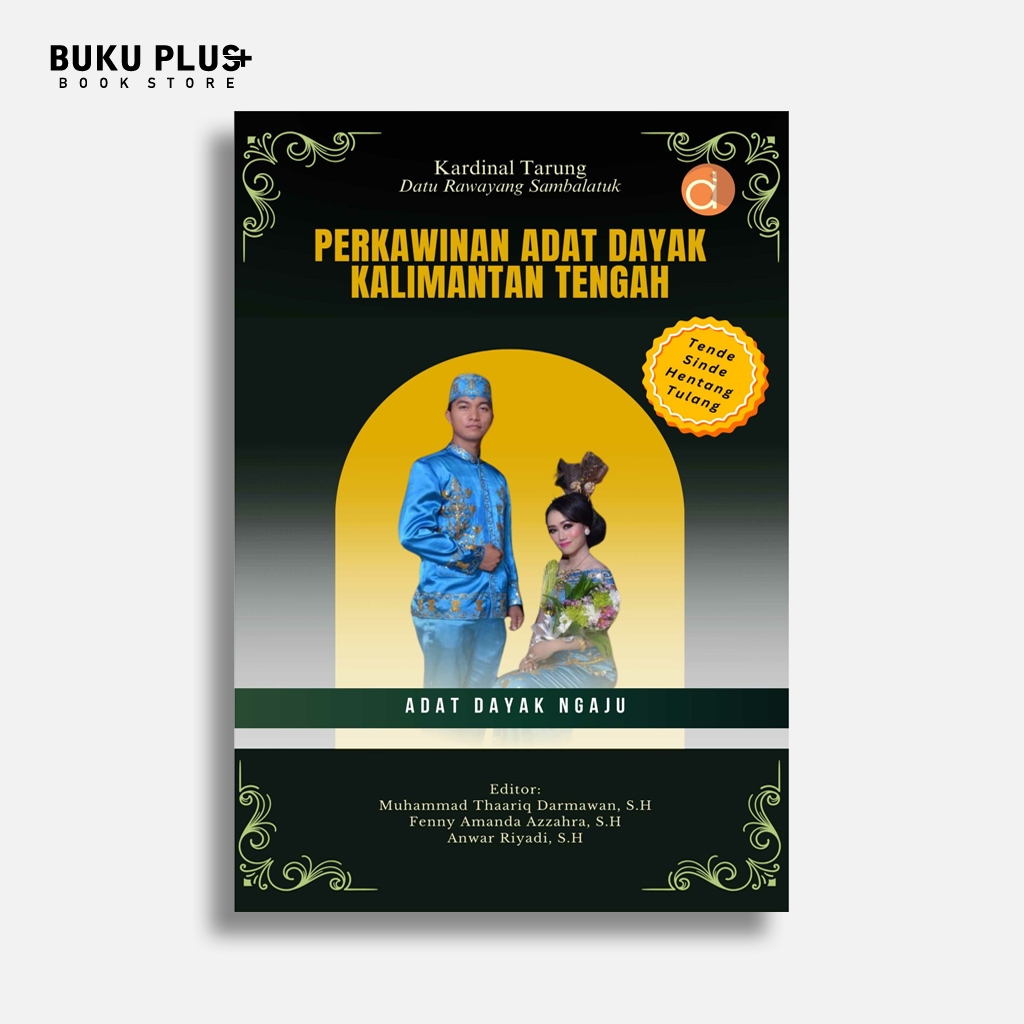 Buku Perkawinan Adat Dayak Kalimantan Tengah Adat Dayak Ngaju - Kardinal Tarung