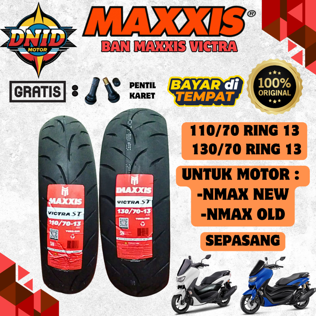 PAKET MURAH SEPASANG  BAN MAXXIS VICTRA TUBELESS (110/70-13 & 130/70-13) BAN LUAR DEPAN BELAKANG MOT