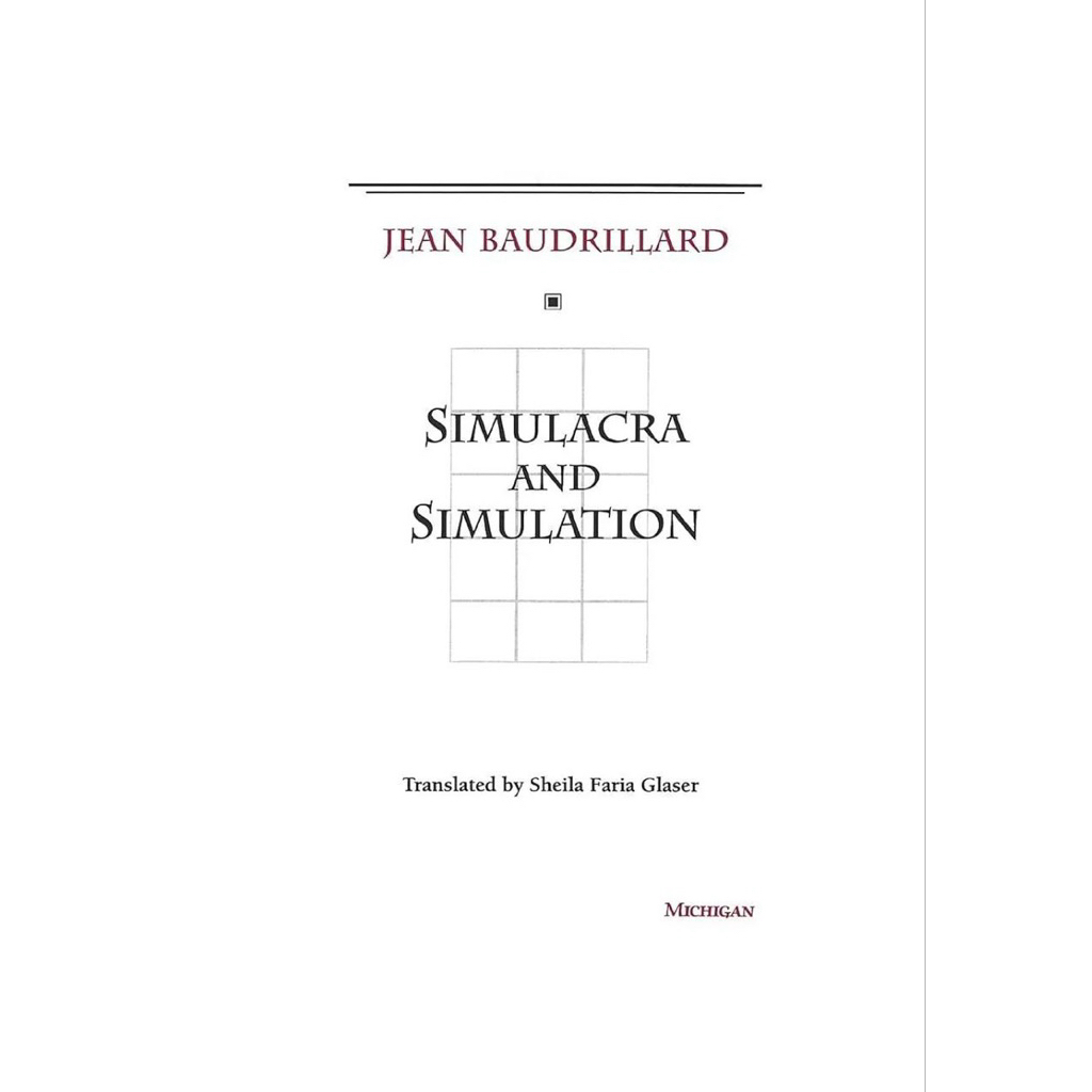 SIMULACRA AND SIMULATION JEAN BAUDRILLARD