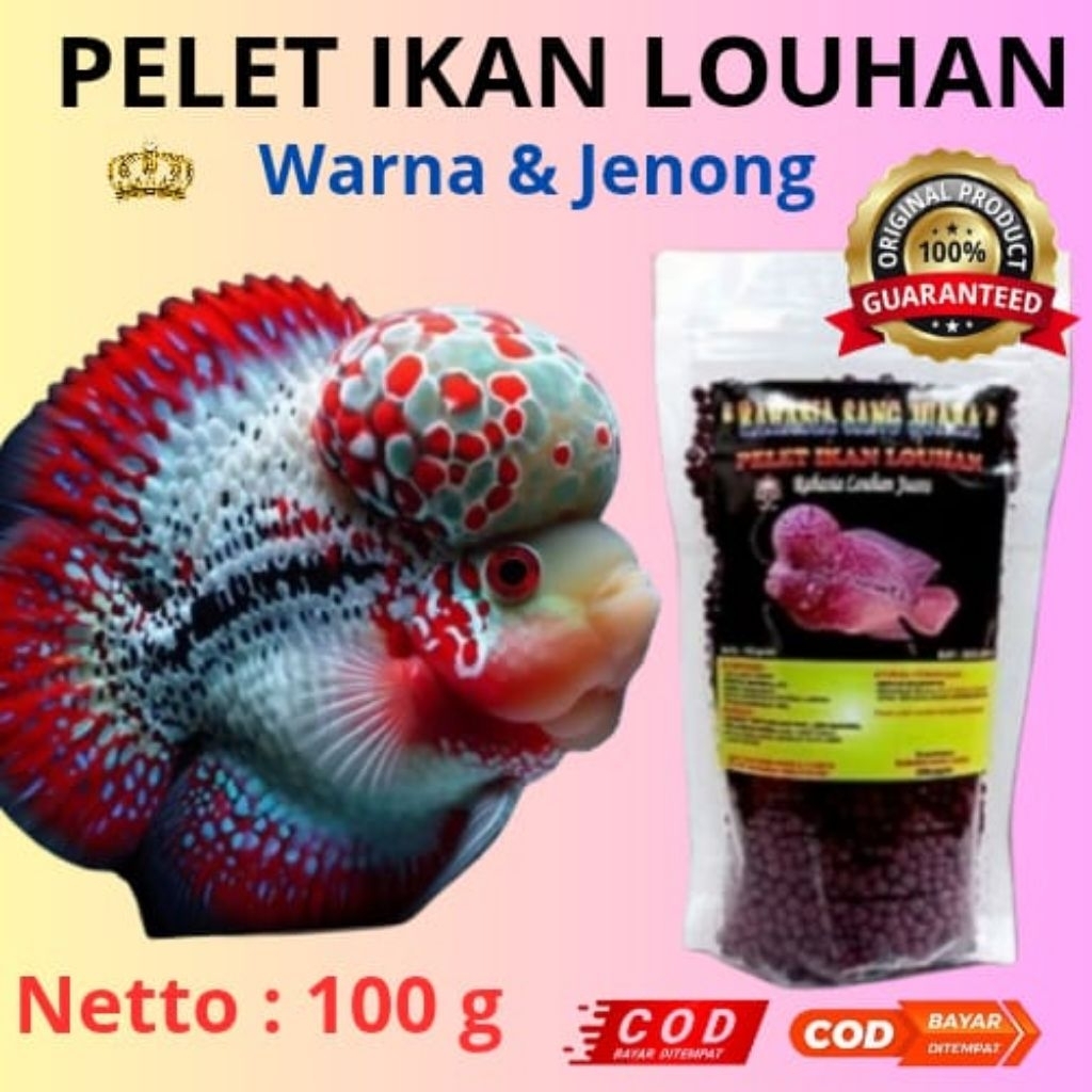 PELET IKAN LOUHAN WARNA DAN JENONG BERKUALITAS 100GR