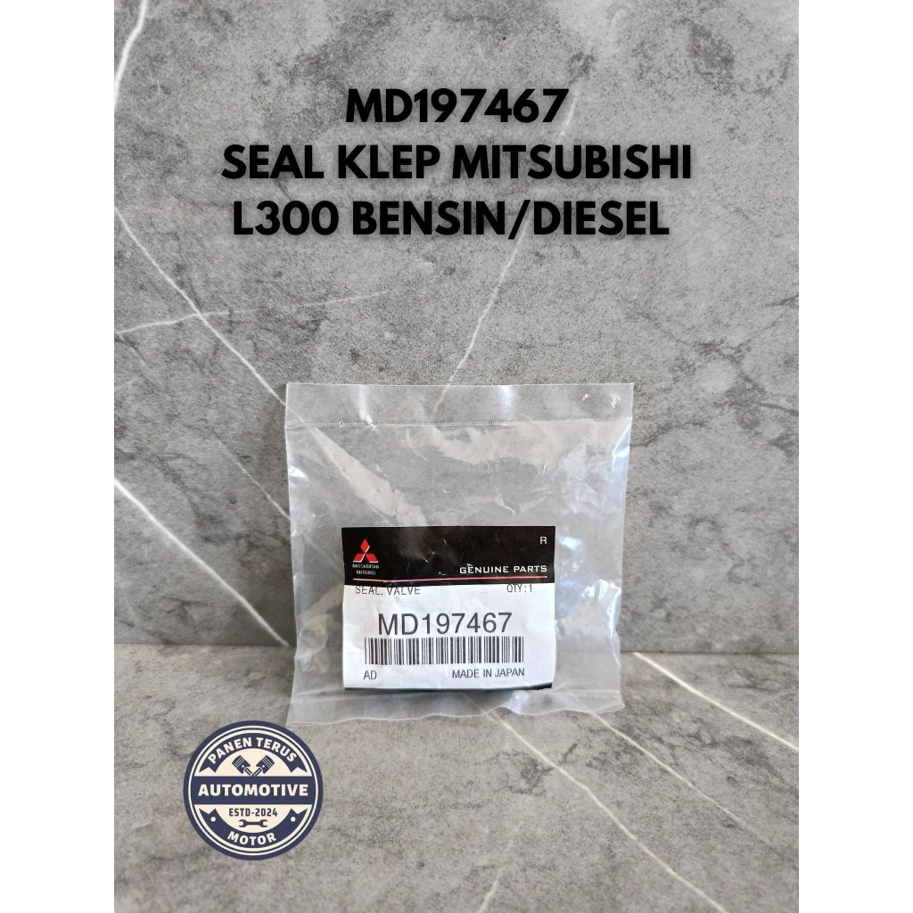 SEAL KLEP MITSUBISHI L300 BENSIN/L300 DIESEL/KUDA DIESEL MD197467