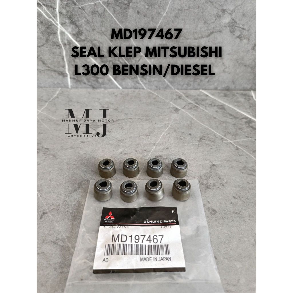 SEAL KLEP MITSUBISHI L300 BENSIN/L300 DIESEL/KUDA DIESEL MD197467