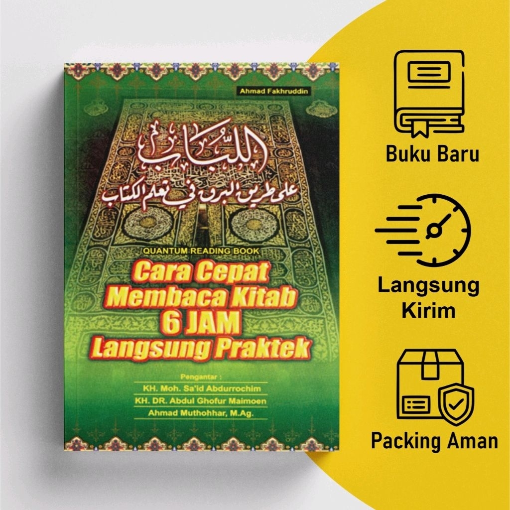 Al Lubab Cara Cepat Baca Kitab 6 Jam - Metode cepat membaca kitab