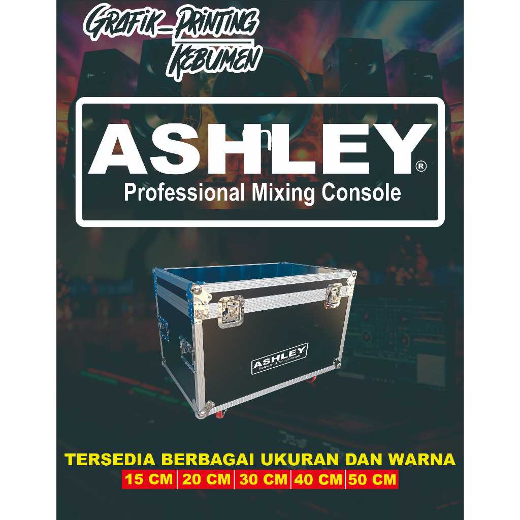 Cutting Stiker Hardcase Box Sound System Ashley Mixer Console.Stiker Audio Logo Ashley Mixer