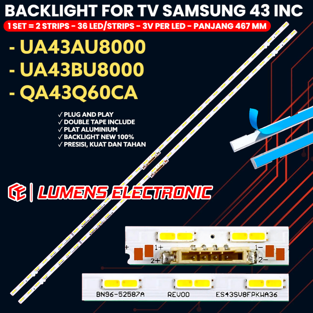 BACKLIGHT TV SAMSUNG 43 INCH 43AU8000 43BU8000 43CU8000 43Q60CA UA43AU8000 UA43BU8000 UA43CU8000 QA4