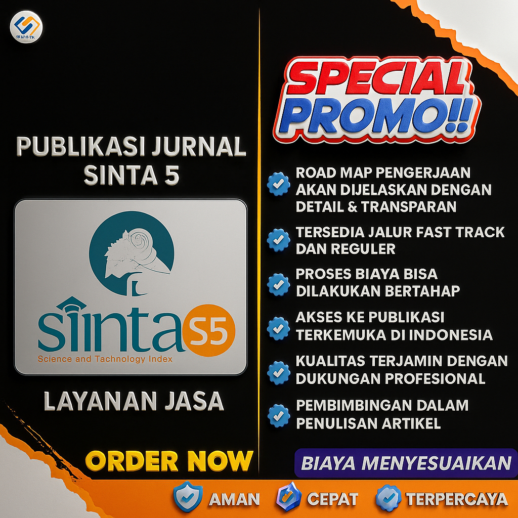 PUBLISH | LOA | SUBMIT | TEMPLATING | REVIEW JURNAL SINTA 5 : Semua Bidang Ilmu Atau Jurusan