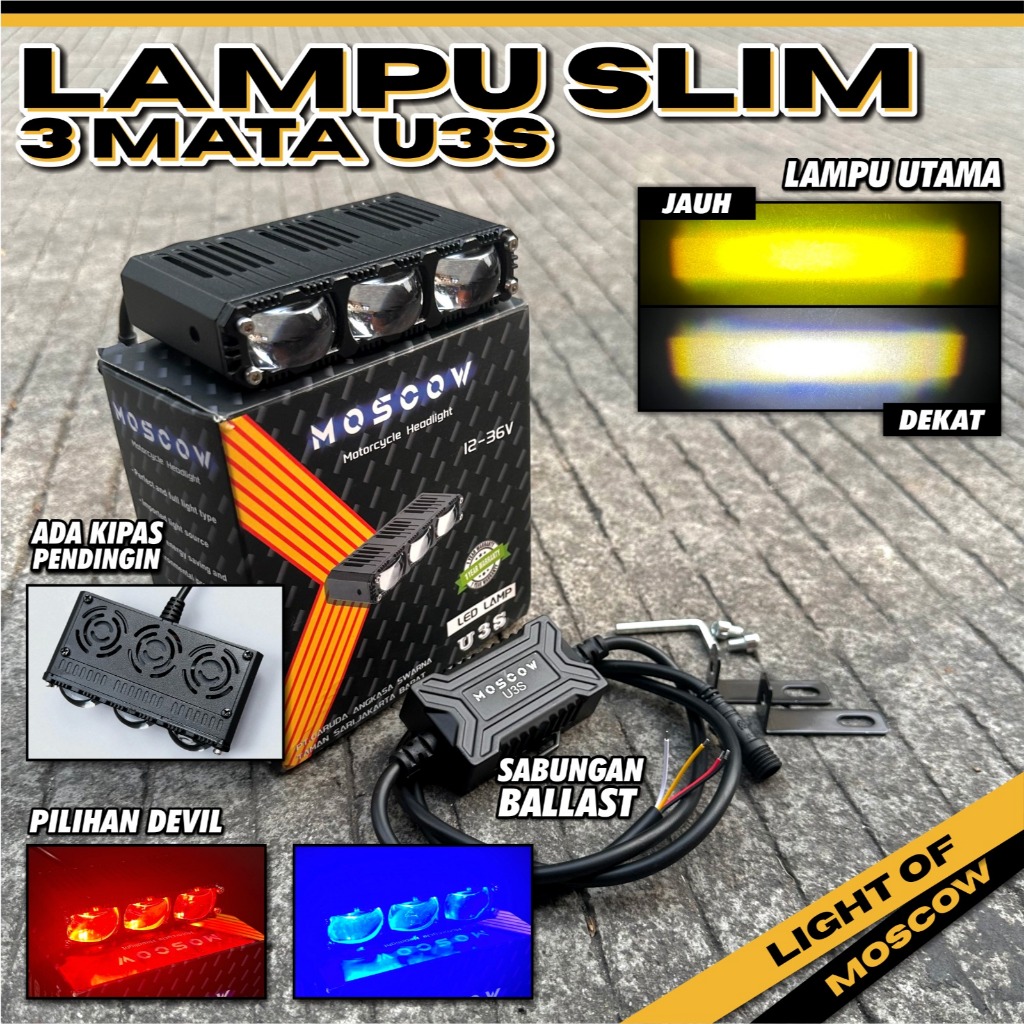 Lampu Tembak 3 Mata Slim Gepeng Super PREMIUM MOSCOW Plus Devil EYES DAN Kipas Pendingin Waterproof 
