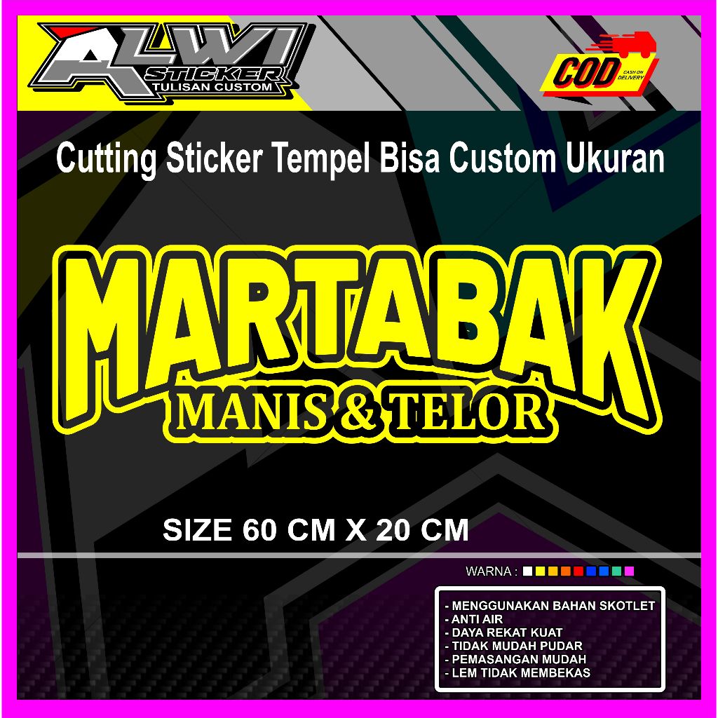 STIKER TULISAN MARTABAK MANIS DAN TELOR BAHAN SKOTLET BUAT DI GROBAK RODA.UKURAN 60CM X 20CM