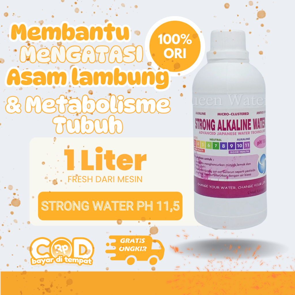 Strong Alkaline Water pH 11,5 | ORIGINAL | Bantu Asam Lambung, Kolesterol & Diabetes