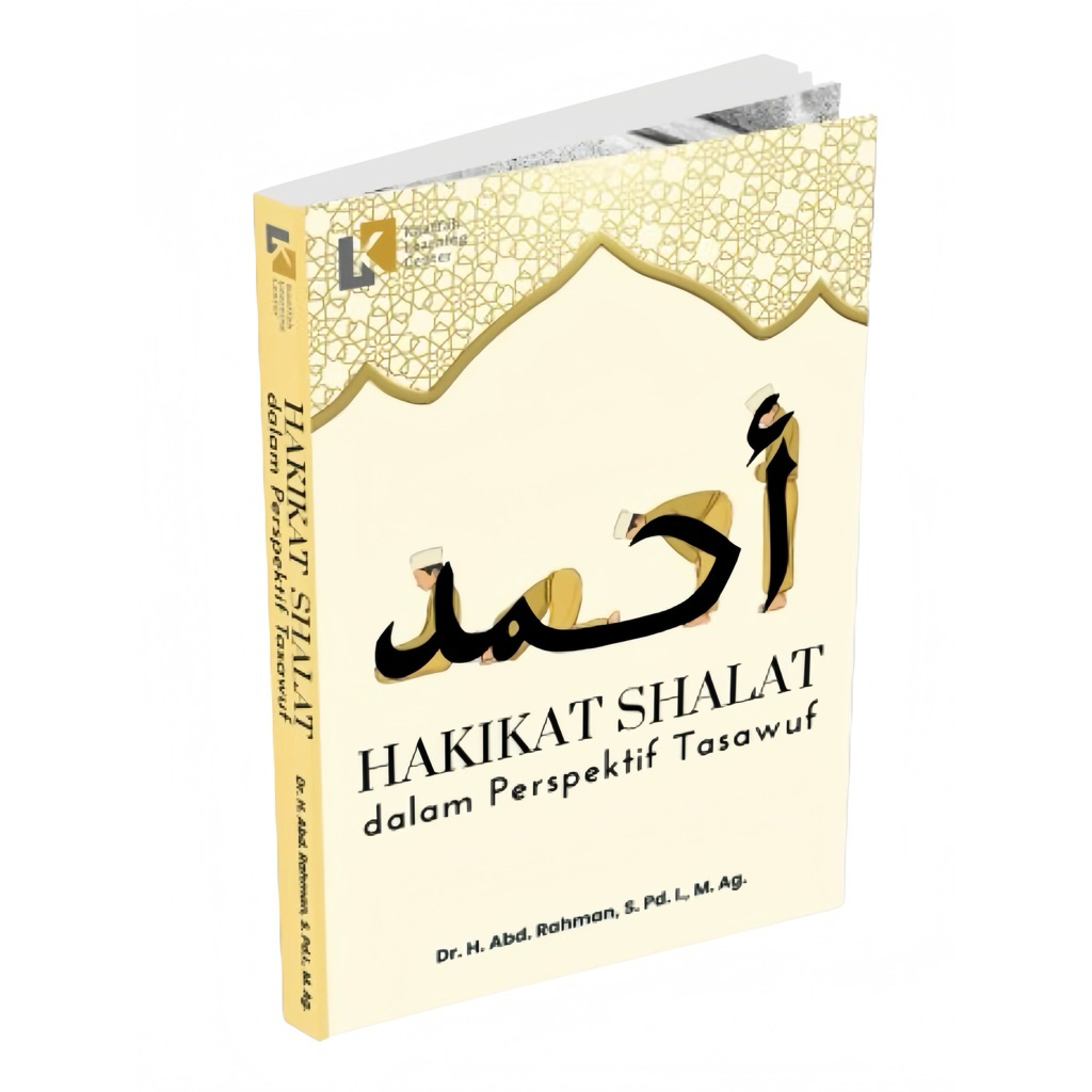 Hakikat Sholat dalam Perspektif Tasawuf