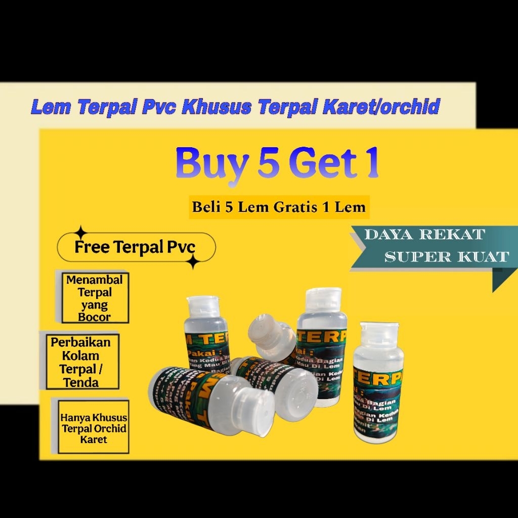 Promo Paket Hemat Lem Terpal Khusus Terpal Orchid/Lem Terpal Karet/Beli 5 gratis 1