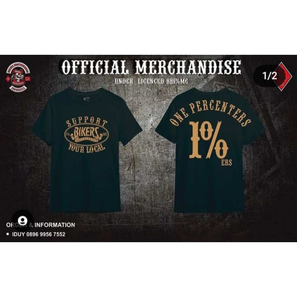 Kaos Tshirt Bikers Brotherhood 1% MC
