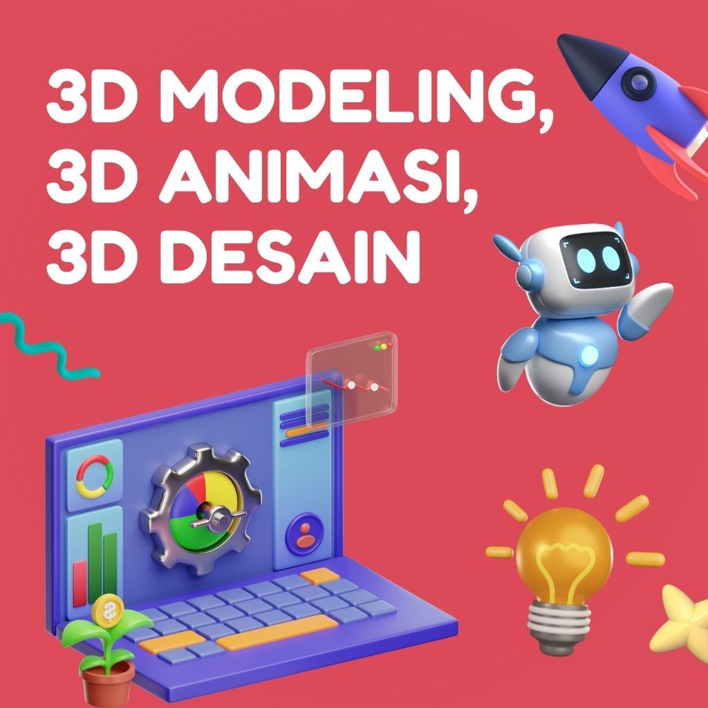 Jasa 3D Modeling, 3D Animasi, 3D Desain, Perancangan 3D, Joki Project, Joki Tugas, Permodeelan 3D