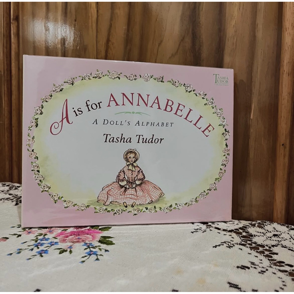 Tasha Tudor - A is for Annabelle