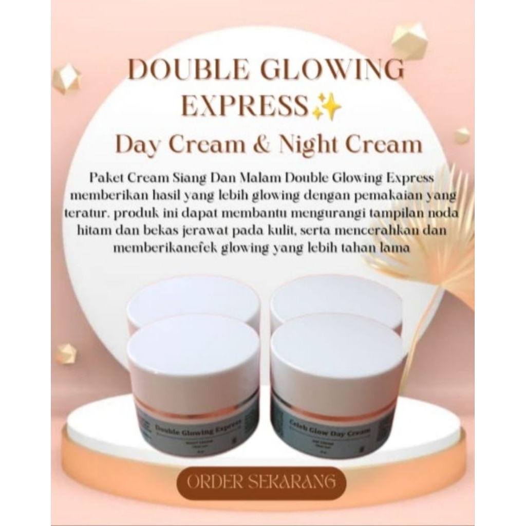 Cream Double Glowing Express Siang Dan Malam
