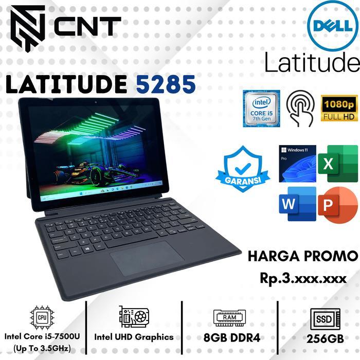Laptop 2 in 1 Dell Latitude 5285 core i5-7th (8/256GB) FHD Touchscreen Tablet