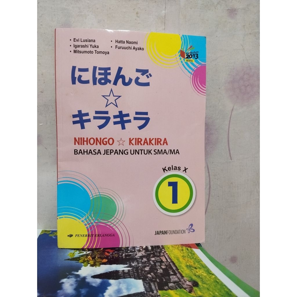 buku bahasa Jepang nihongo kirakira untuk kelas 10/X/1 sma ma revisi