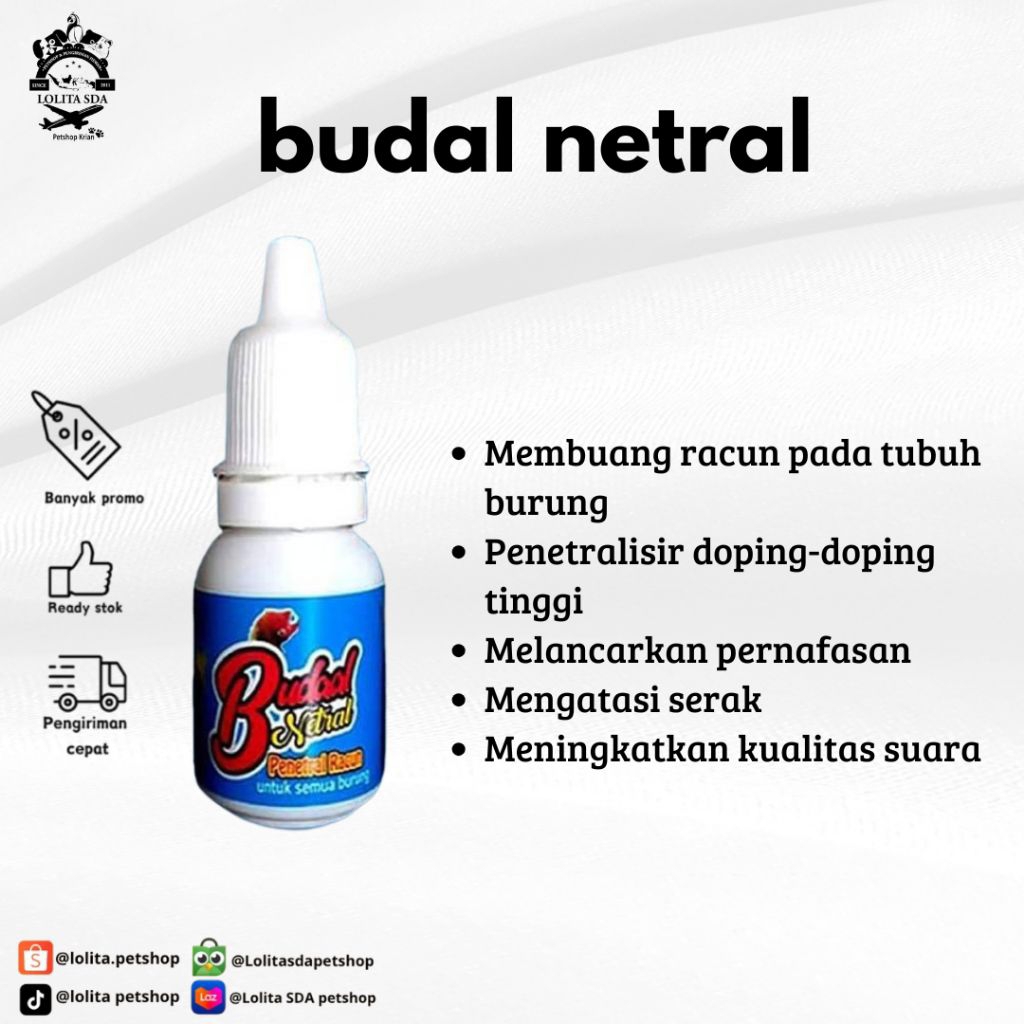 Budaal Netral Penetral Racun semua burung