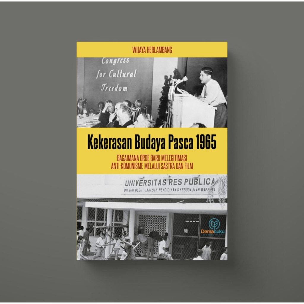 Kekerasan Budaya Pasca 1965 - Wijaya Herlambang
