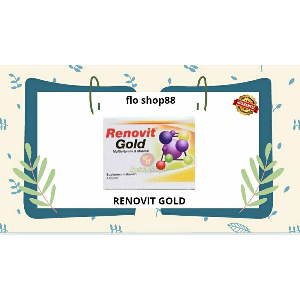RENOVIT GOLD / RENOVIT GOLD 4 TABLET / RENOVIT GOLD ISI 4 / RENOVIT GOLD 4 KAPLET
