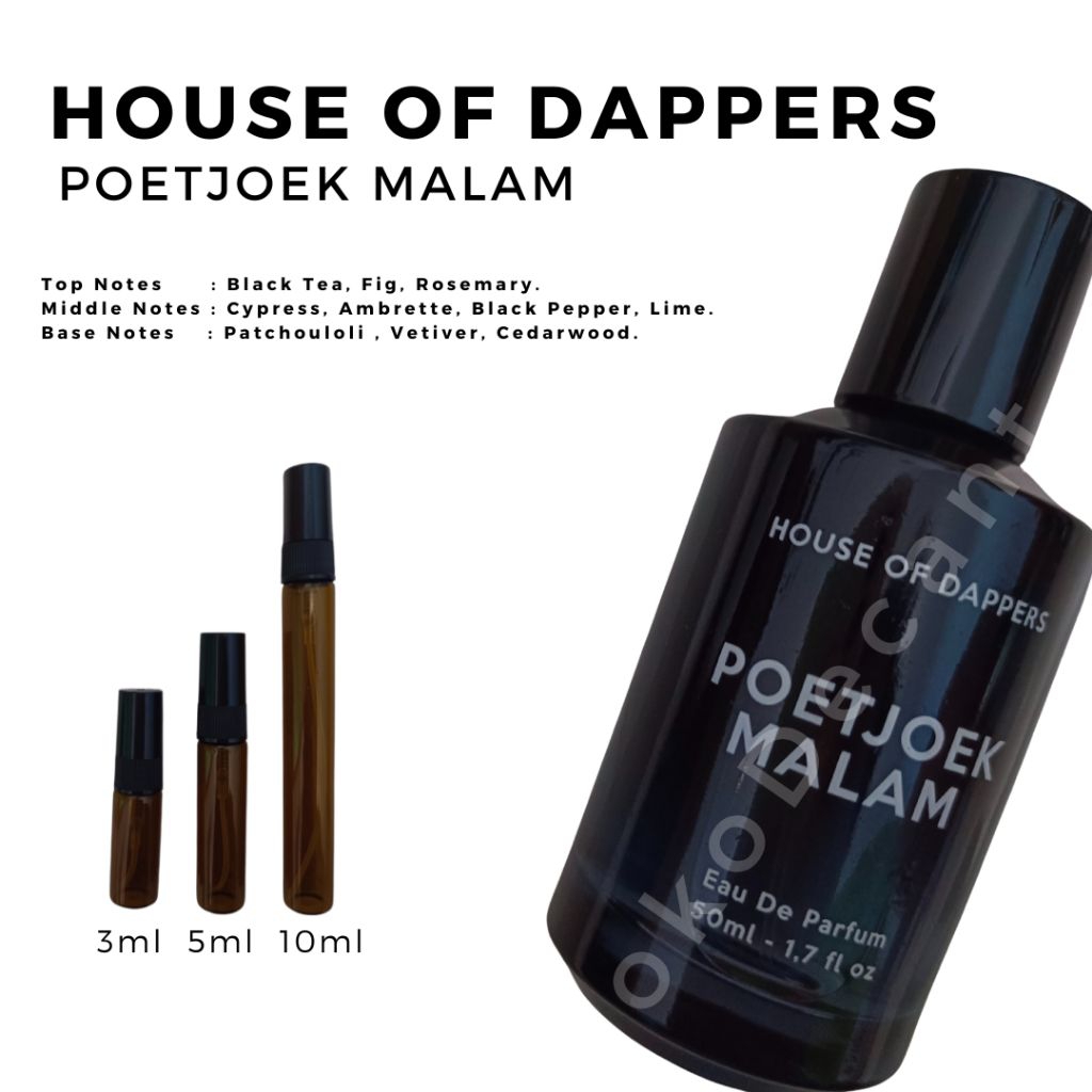 Decant / Vyal House of Dappers - Poetjoek Malam
