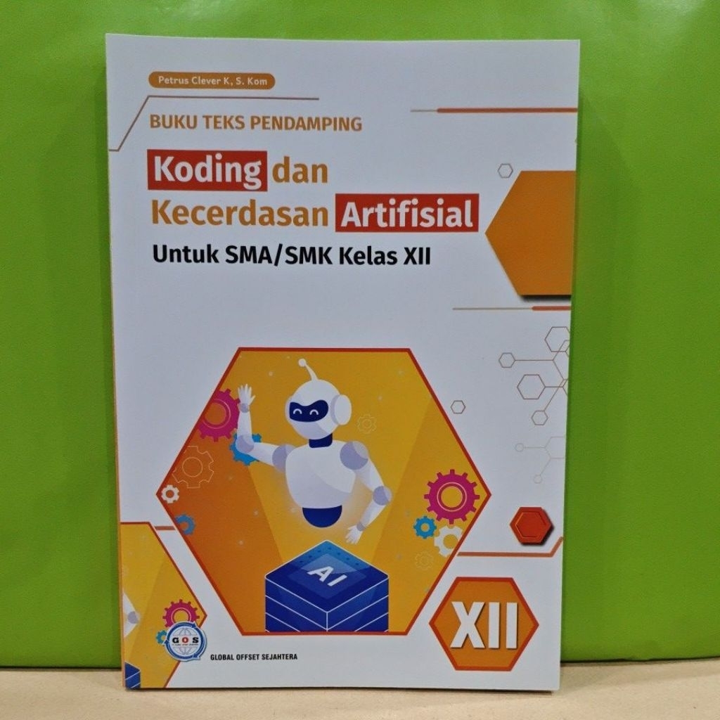 Buku Koding dan Kecerdasan Artifisial untuk SMA/SMK kelas 12