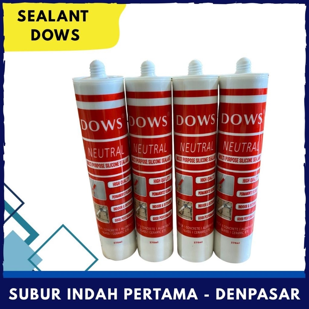 SEALANT / SILICONE / SEALANT NETRAL DOWS / LEM KACA / LEM ALUMINIUM