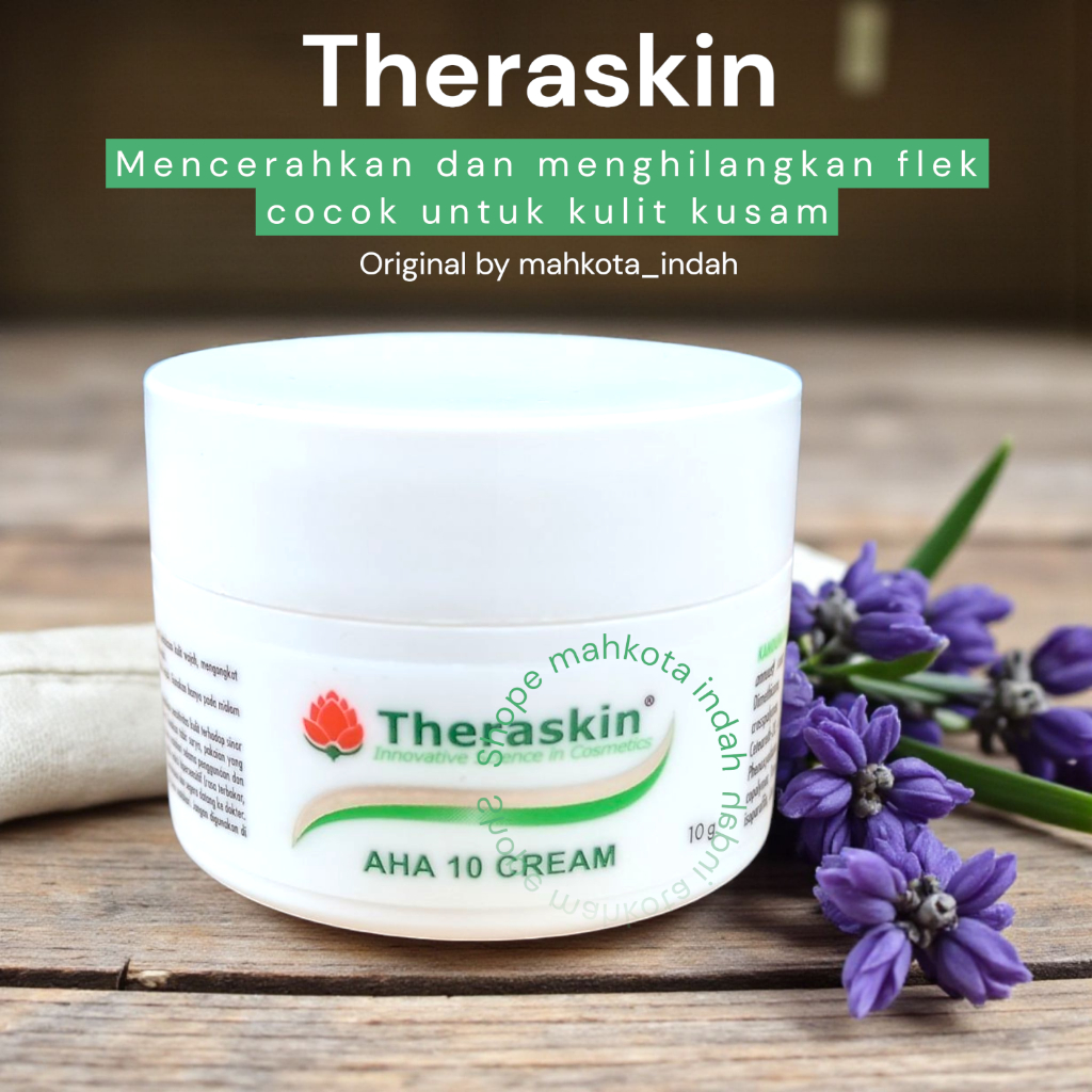 THERASKIN AHA 10 CREAM (Flek Banyak) / Krim Malam Flek Kusam / Krim Malam Flek Banyak ORIGINAL BPOM 