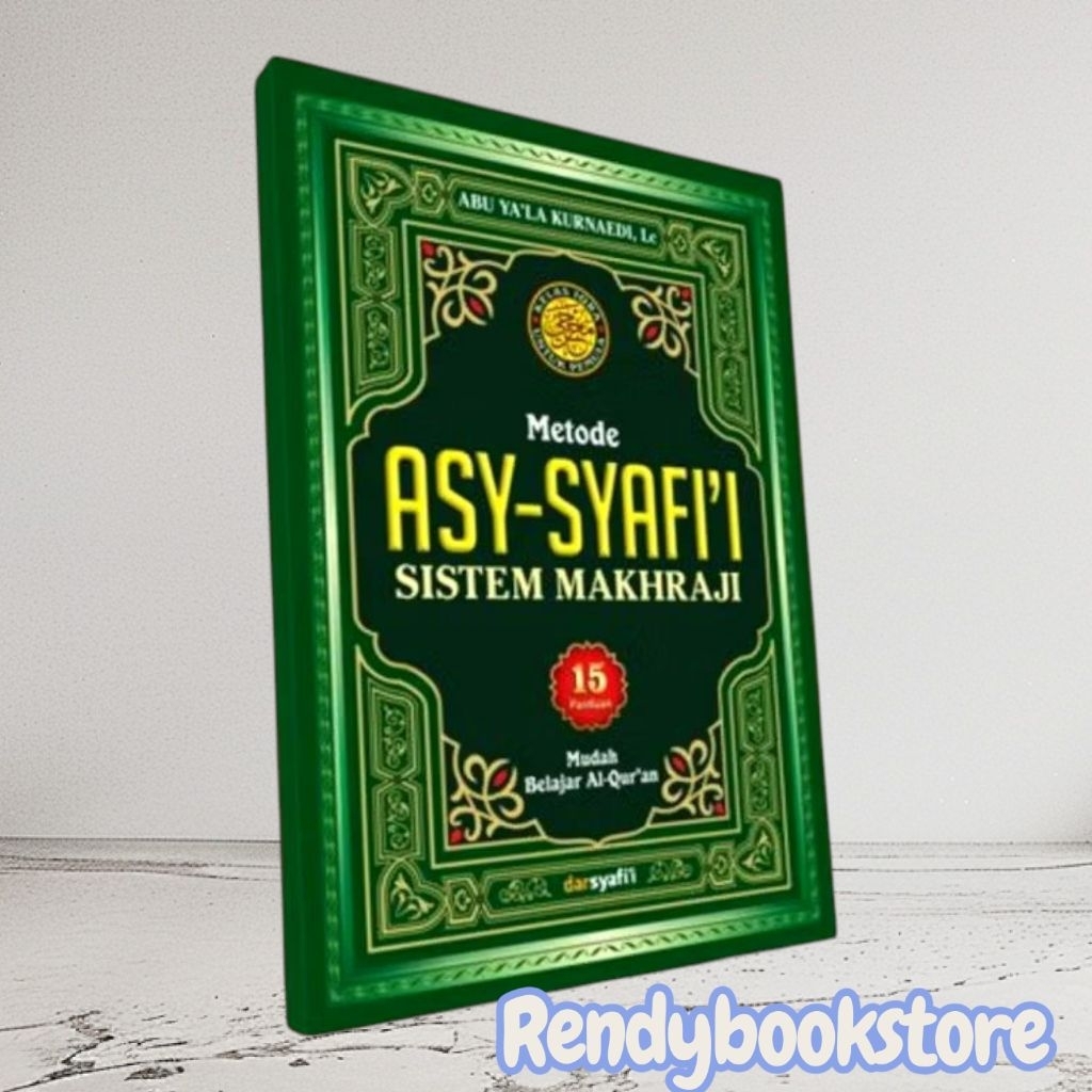 BUKU METODE ASY SYAFI'I SISTEM MAKHRAJI 15 PANDUAN MUDAH BELAJAR AL QURAN ABU YA'LA ORIGINAL