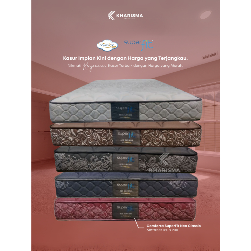 KHARISMA | COMFORTA SUPERFIT NEO CLASSIC MATTRESS TERMURAH PONTIANAK