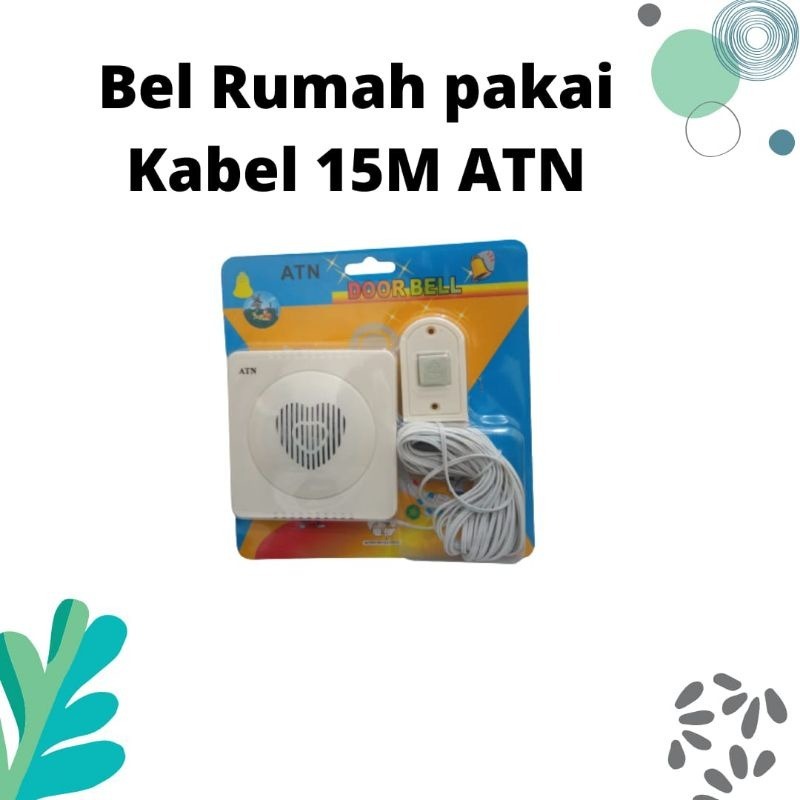 Bel Rumah Pakai Kabel 15m ATN (Tidak Termasuk Baterai)