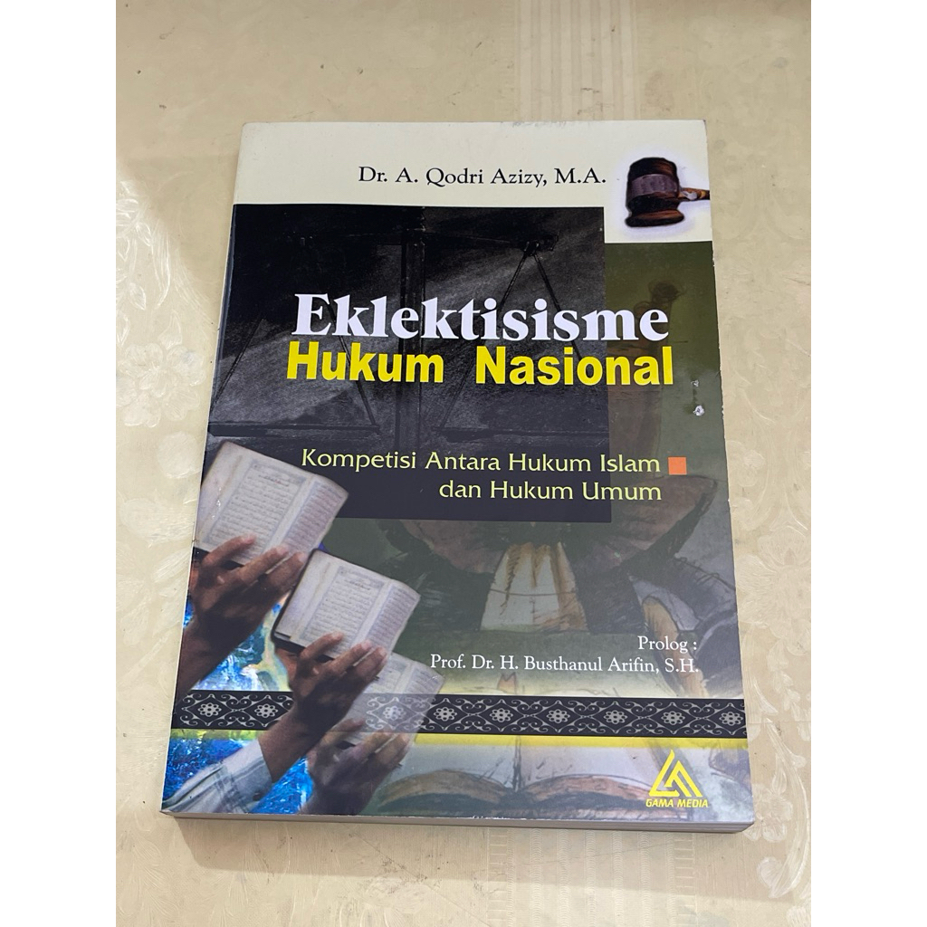 BUKU EKLEKTISISME HUKUM NASIONAL OLEH DR A QODRI AZIZY