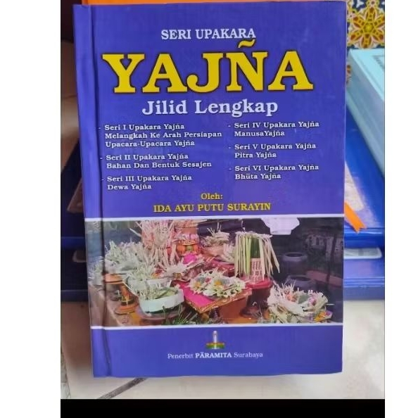 Upakara Yadnya Seri Lengkap