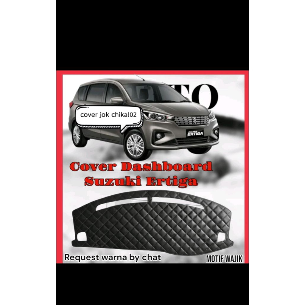 Cover/Alas Dasbord Mobil( New Ertiga/ thn 2018-2024) Bahan kulit berkualitas anti debu mudah di bera