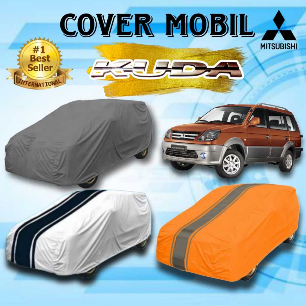 COVER MOBIL MITSUBISHI KUDA, GLS, LIMITED, SUPER EXCEED, DIAMOND, GRANDIA/ SARUNG MOBIL MITSUBISHI K