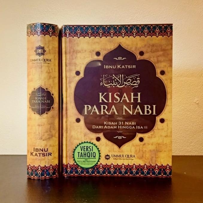 KISAH PARA NABI TERJEMAH KITAB QASHASHUL ANBIYA - IBNU KATSIR