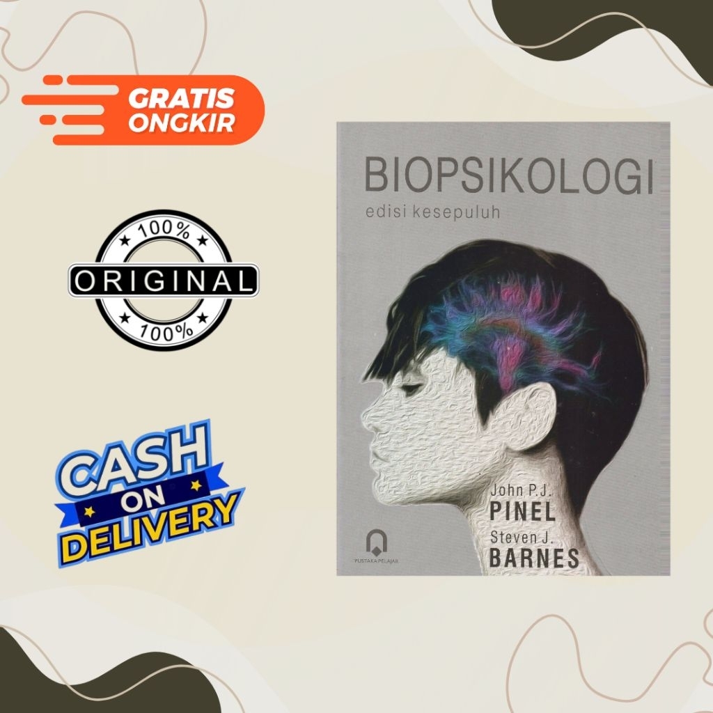 Biopsikologi Edisi Kesepuluh - John P.J Pinel