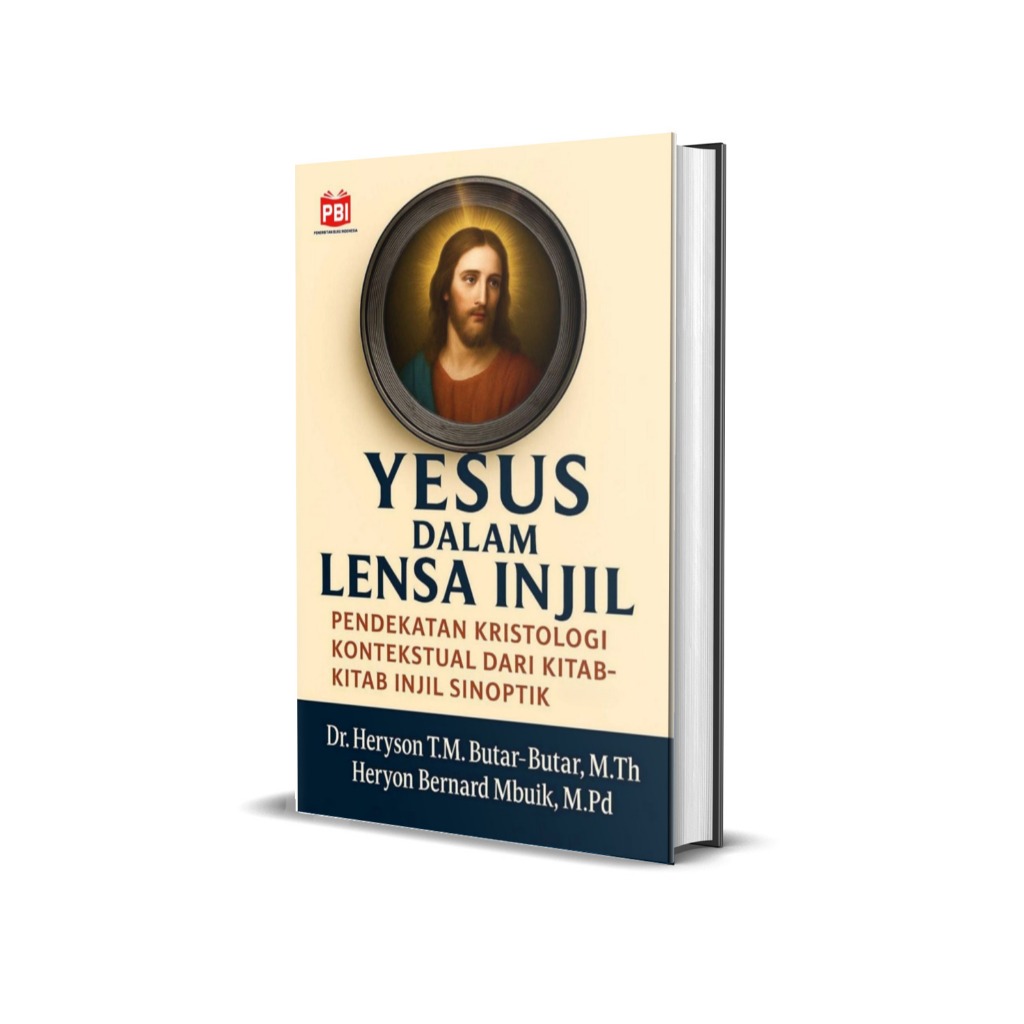 YESUS DALAM LENSA INJIL Pendekatan Kristologi Kontekstual dari KitabKitab Injil Sinoptik
