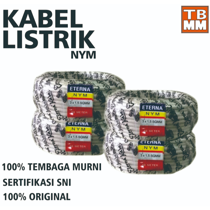 KABEL ETERNA NYM KAWAT TEMBAGA MURNI SNI