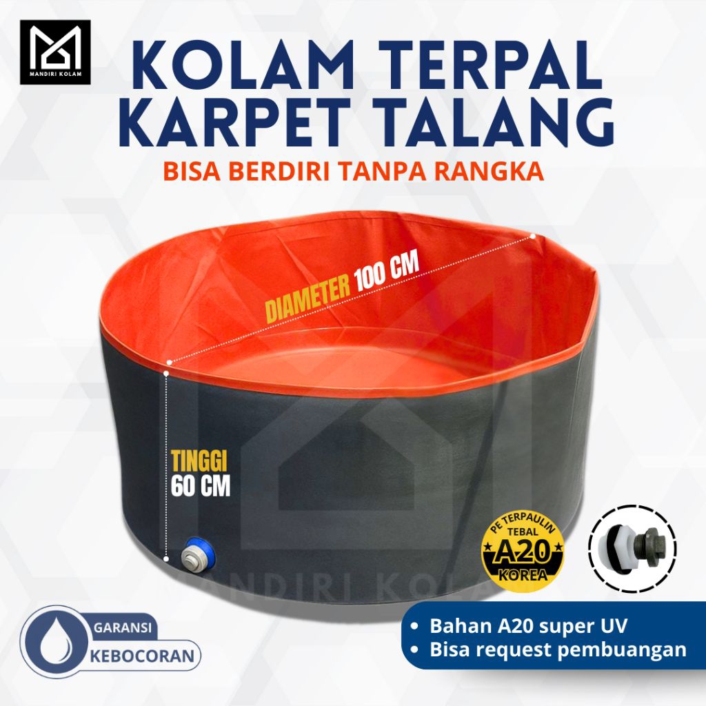 Kolam Terpal Bulat A20 Korea Tebal Super UV Ukuran 100 × 60 cm Untuk Lele, Nila, Koi Bisa Berdiri Ta